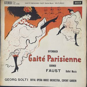 Gaité Parisienne / Faust Ballet Music · Jacques Offenbach