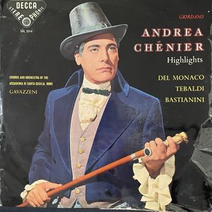 Andrea Chénier (Highlights) · Umberto Giordano