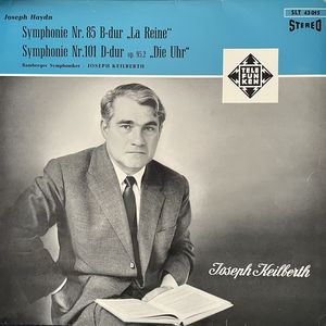 Symphonie Nr. 85 B-dur „La Reine“ / Symphonie Nr. 101 D-dur Op. 95,2 „Die Uhr“ · Joseph Haydn