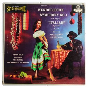 Symphony No. 4 In A Major, Opus 90 "Italian" / Symphony No. 5 In B Flat Major · Felix Mendelssohn-Bartholdy