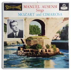 Sings Mozart And Cimarosa · Manuel Ausensi