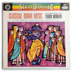 Classical Indian Music Introduced By Yehudi Menuhin · Palghat Raghu