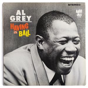 Having A Ball · Al Grey