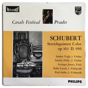 Streichquintett C-dur Op. 163 D. 956 (Casals Festival Prades) · Franz Schubert