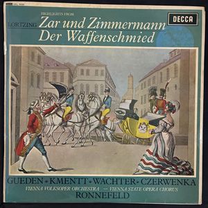 Highlights From Zar Und Zimmermann / Der Waffenschmied · Albert Lortzing