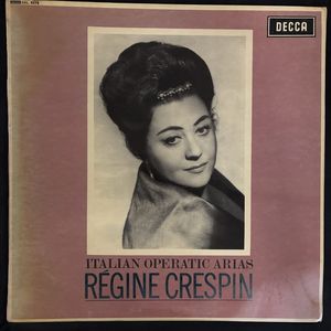 Italian Operatic Arias · Régine Crespin