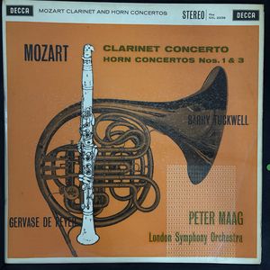 Clarinet Concerto / Horn Concertos Nos. 1 & 3 · Wolfgang Amadeus Mozart