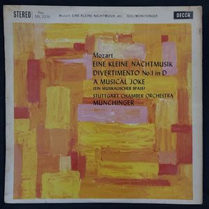 Eine Kleine Nachtmusik / Divertimento No. 1 In D (A Musical Joke) · Wolfgang Amadeus Mozart