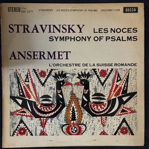 Les Noces / Symphony Of Psalms · Igor Stravinsky