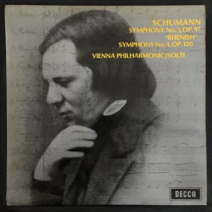 Symphony No.3, Op.97 "Rhenish" / Symphony No.4, Op.120 · Robert Schumann