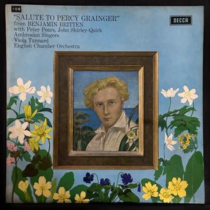 Salute To Percy Grainger · Benjamin Britten
