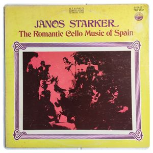 The Romantic Cello Music Of Spain · Janos Starker