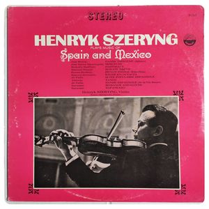 The Virtuoso Violin · Henryk Szeryng