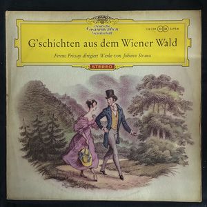 G’schichten Aus Dem Wiener Wald · Ferenc Fricsay