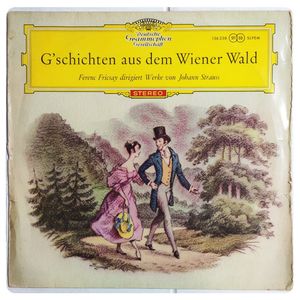 G’schichten Aus Dem Wiener Wald · Ferenc Fricsay