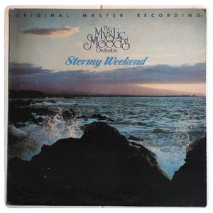 Stormy Weekend · The Mystic Moods Orchestra