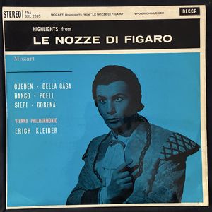 Highlights From Le Nozze Di Figaro · Wolfgang Amadeus Mozart