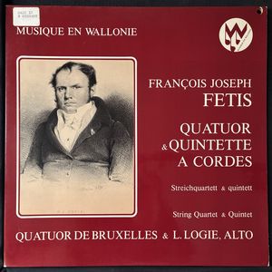 Quatuor & Quintette A Cordes · François-Joseph Fétis