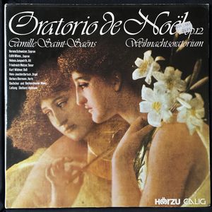 Oratorio De Noël Op.12 · Camille Saint-Saëns