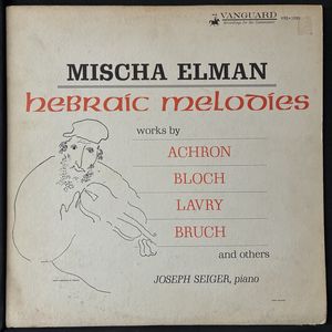 Hebraic Melodies · Mischa Elman