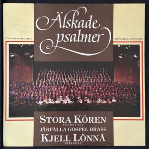 Älskade Psalmer · Stora Kören Sundsvall