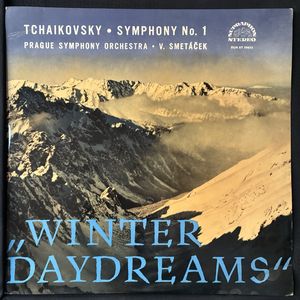 Symphonie No. 1  "Winter Daydreams" · Pyotr Ilyich Tchaikovsky