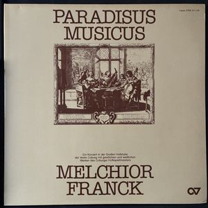Paradisus Musicus · Melchior Franck