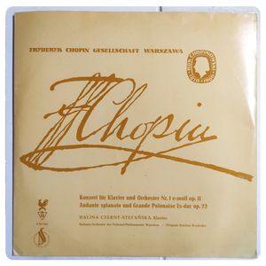 Konzert Für Klavier Und Orchester Nr. 1 E-moll Op. 11 / Andante Spianato Und Grande Polonaise Es-dur Op.22 · Frédéric Chopin