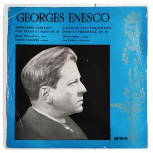 „Impressions D'Enfance“ / Sonate No. 2 En Ut Majeur · George Enescu