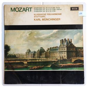 Symphony No. 31 In D, K.297 'Paris' / Symphony No. 35 In D, K.385 'Haffner' / Symphony No. 32 In G, K.318 · Wolfgang Amadeus Mozart