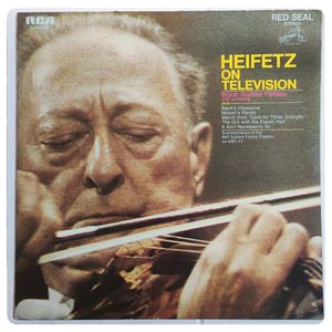 Heifetz On Television · Jascha Heifetz