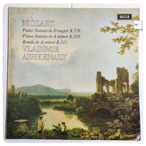 Piano Sonata In D Major K.576 / Piano Sonata In A Minor K.310 / Rondo In A Minor K.511 · Wolfgang Amadeus Mozart