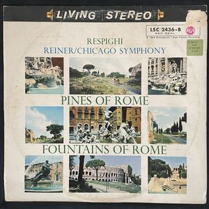 Pines Of Rome / Fountains Of Rome · Ottorino Respighi