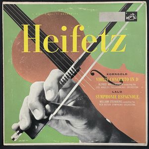 Korngold Violin Concerto In D, Op. 35 / Lalo Symphonie Espagnole, Op. 21 · Jascha Heifetz
