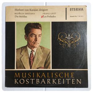 Herbert Von Karajan Dirigiert Die Moldau / Les Préludes  · Herbert von Karajan
