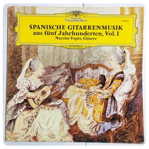 Spanische Gitarrenmusik Aus Fünf Jahrhunderten, Vol. 1 · Narciso Yepes