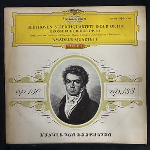 Streichquartett B-dur Op.130 / Grosse Fuge B-dur Op.133 · Ludwig van Beethoven