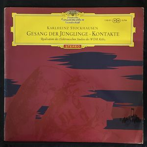 Gesang Der Jünglinge / Kontakte · Karlheinz Stockhausen