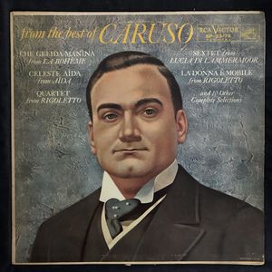 From The Best Of Caruso · Enrico Caruso