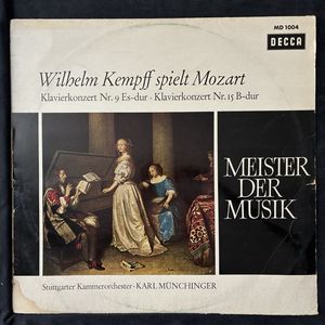 Wilhelm Kempff spielt Mozart Klavierkonzert Nr. 9 Es-dur Klavierkonzert Nr. 15 B-dur · Wolfgang Amadeus Mozart
