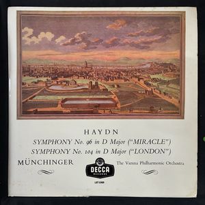 Symphony N°96 in D Major ( "Miracle") / Symphony N°104 in D Major (" London") · Joseph Haydn