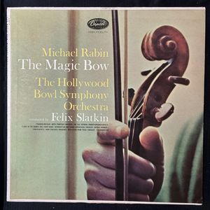 The Magic Bow · Michael Rabin