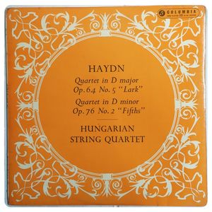 Quartet In D Major, Op.64 No.5 "Lark" - Quartet In D Minor Op.76 No.2 "Fifths" · Joseph Haydn