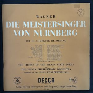 Die Meistersinger Von Nürnberg: Act III  · Richard Wagner