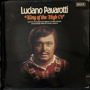 King Of The High C's · Luciano Pavarotti