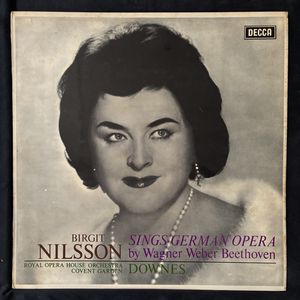 Birgit Nilsson Sings German Opera · Birgit Nilsson