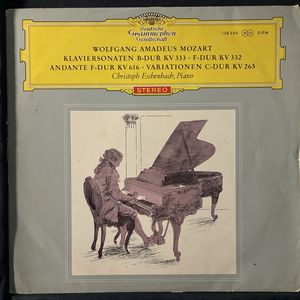 Klaviersonaten B-Dur KV 333 • F-Dur KV 332 • Andante F-Dur KV 616 • Variationen C-Dur KV 265 · Wolfgang Amadeus Mozart