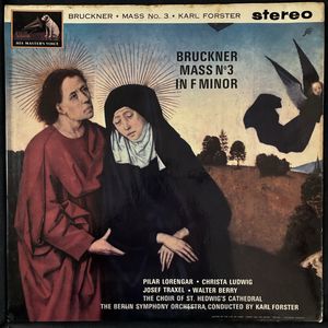 Mass No 3 in F Minor · Anton Bruckner