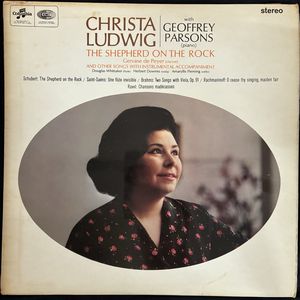 The Shepherd On The Rock And Other Songs With Instrumental Accompaniment · Christa Ludwig