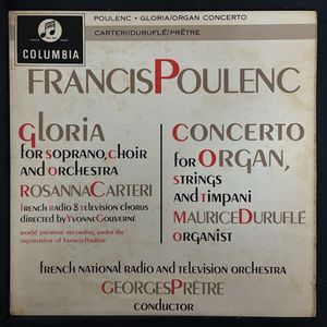 Gloria / Concerto For Organ · Francis Poulenc